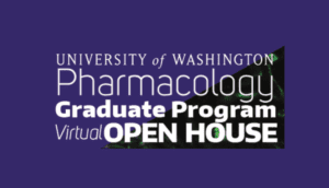UW Pharmacology Virtual Open House Event